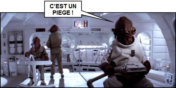 C'est un pige !