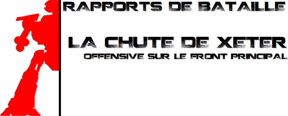 La Chute de Xeter - Offensive sur le Front Principal