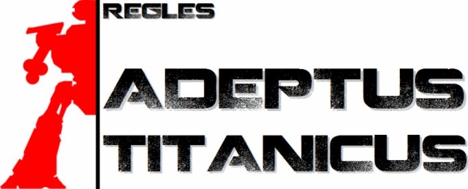 Rgles - Adeptus Titanicus 2018