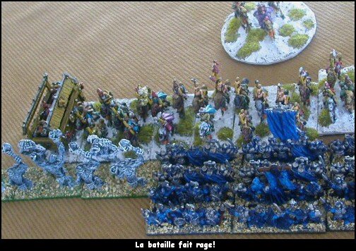 La bataille fait rage!