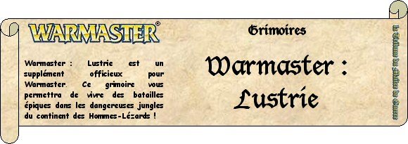 Grimoires - Warmaster : Lustrie