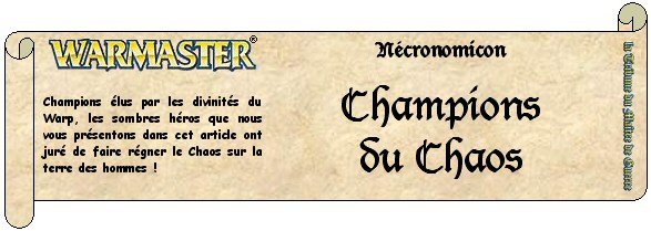 Nécronomicon - Champions du Chaos