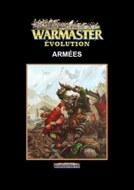 Warmaster Evolution - Livre d'Arm�es